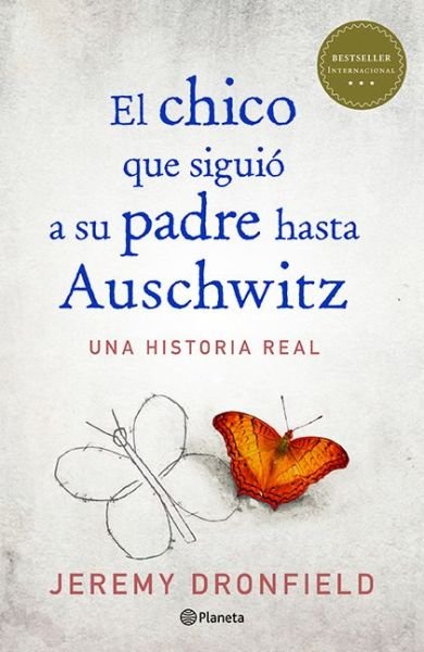 Cover for Jeremy Dronfield · Chico Que Siguio a Su Padre Hasta Auschwitz, El (Paperback Book) (2019)