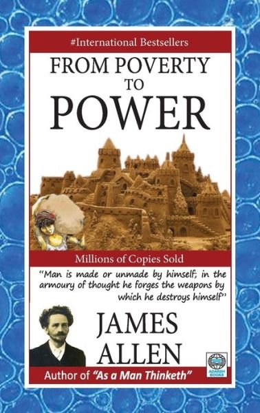 From Poverty to Power - James Allen - Bøker - Adarsh Books - 9788183631655 - 2021