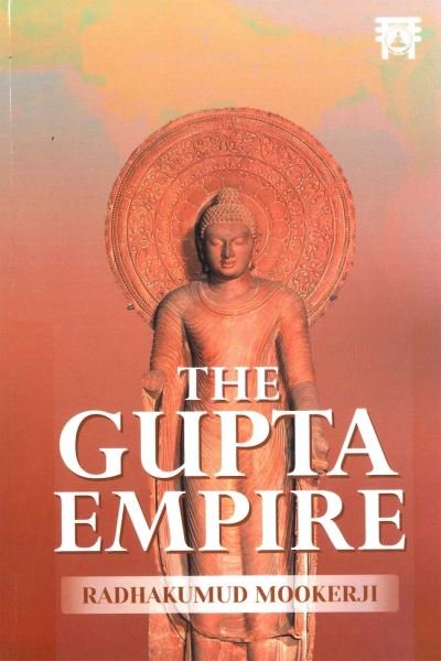 Cover for Radha Kumud Mookerji · The Gupta Empire (Paperback Bog) (2023)