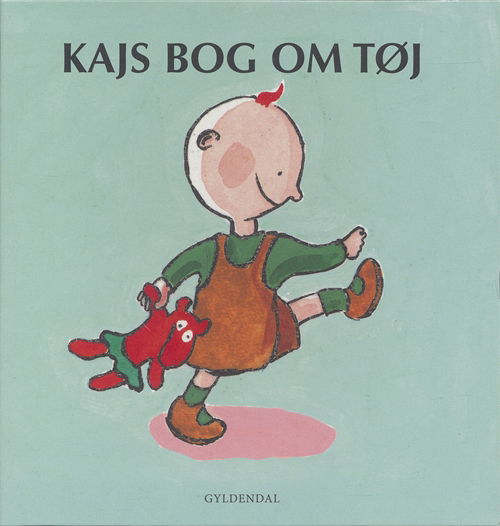 Kaj: Kajs bog om tøj - Mats Letén - Bøger - Gyldendal - 9788702043655 - 19. januar 2007