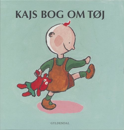 Kaj: Kajs bog om tøj - Mats Letén - Bøker - Gyldendal - 9788702043655 - 19. januar 2007
