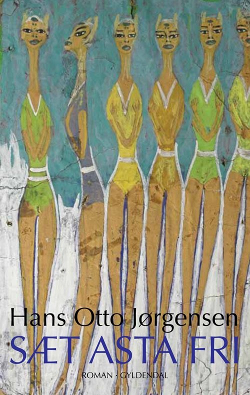 Cover for Hans Otto Jørgensen · Sæt Asta fri (Sewn Spine Book) [1st edition] (2010)