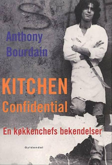 Kitchen Confidential - Anthony Bourdain - Bücher - Gyldendal - 9788702283655 - 20. September 2019