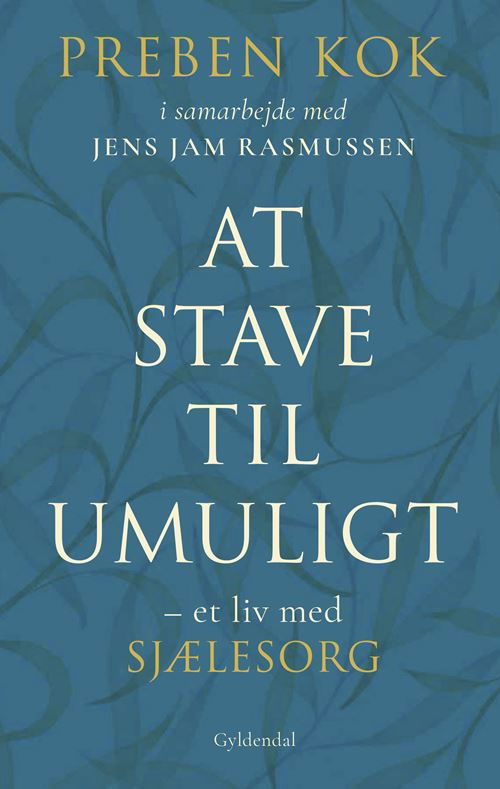 Preben Kok; Jens Rasmussen · At stave til umuligt (Sewn Spine Book) [1. wydanie] (2024)