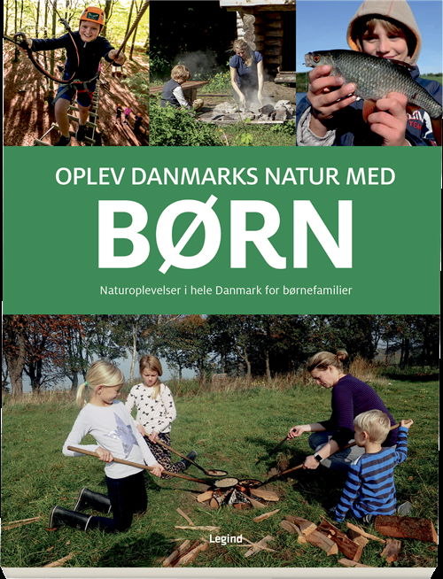 Cover for Troels Gollander · Oplev Danmarks natur med børn (Sewn Spine Book) [1th edição] (2019)