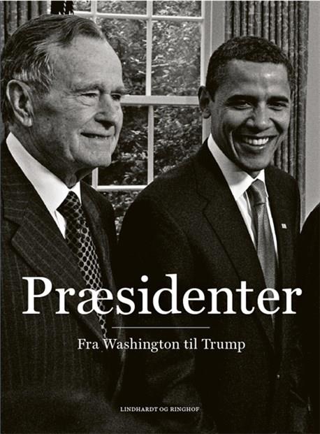 Præsidenter - fra Washington til Trump - Philip Christian Ulrich; Rasmus Dahlberg - Books - Lindhardt og Ringhof - 9788711982655 - March 3, 2020