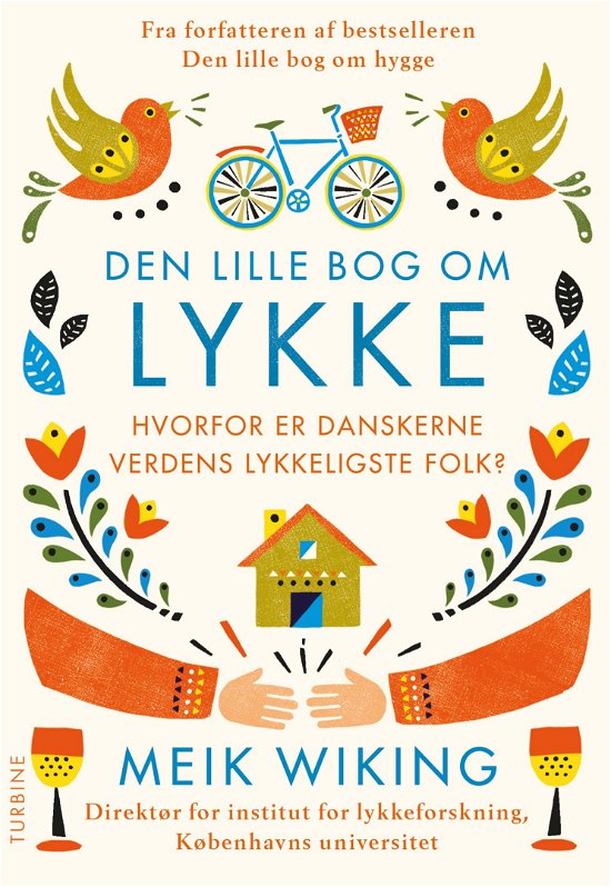 Cover for Meik Wiking · Den lille bog om Lykke (Hæftet bog) [1. udgave] (2017)
