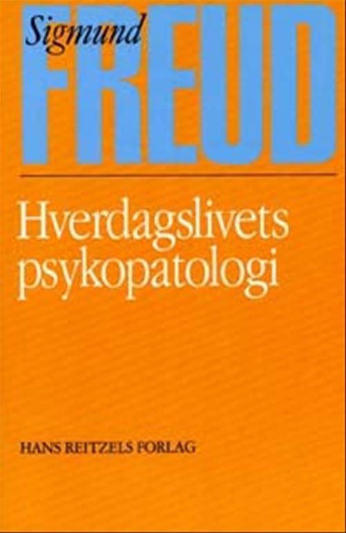 Cover for Sigmund Freud · Hverdagslivets Psykopatologi (Sewn Spine Book) (1993)