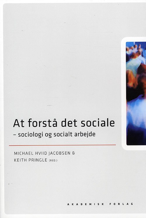 Cover for Pringle m.fl. · At forstå det sociale (Sewn Spine Book) [1. Painos] (2008)