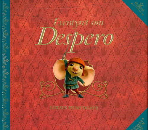 Cover for Kate DiCamillo · Eventyret om Despero (Sewn Spine Book) [1st edition] (2009)