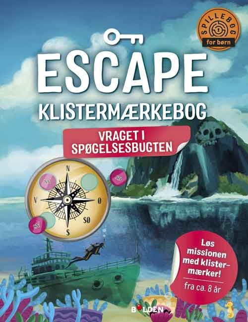 Philipp Kiefer · Escape: Escape Klistermærkebog: Vraget i Spøgelsesbugten (Paperback Book) [1th edição] (2024)
