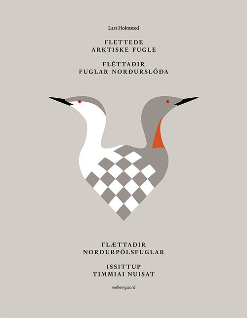 Cover for Lars Holmsted · Flettede arktiske fugle (Bound Book) [1st edition] (2019)