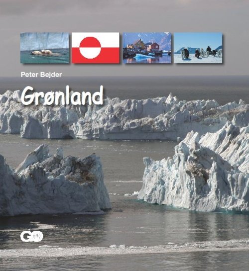 Cover for Peter Bejder · Kend dit land: Grønland (Gebundesens Buch) [1. Ausgabe] [Indbundet] (2009)