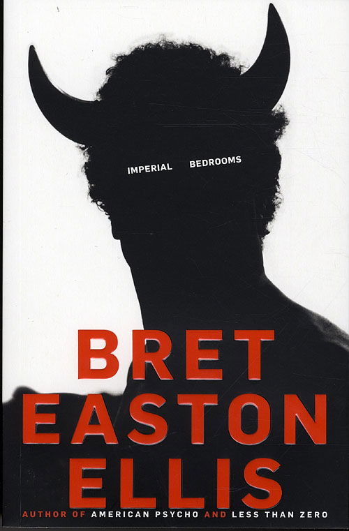 Cover for Bret Easton Ellis · Imperial Bedrooms (Paperback Book) [1. Painos] (2010)
