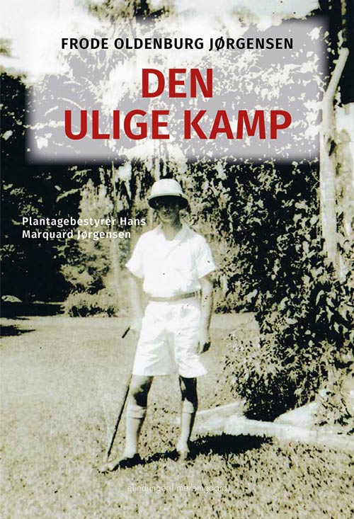 Cover for Frode Oldenburg Jørgensen · Den ulige kamp (Book) [1st edition] (2018)