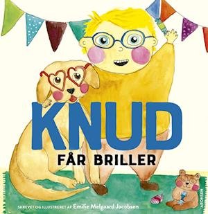 Cover for Emilie Melgaard Jacobsen · Knud: KNUD får briller (Bound Book) [1e uitgave] (2024)