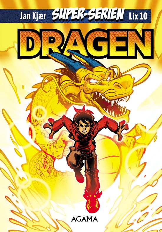 Cover for Jan Kjær · SuperSerien: SuperSerien: Dragen - lix 10 (Innbunden bok) [1. utgave] (2023)