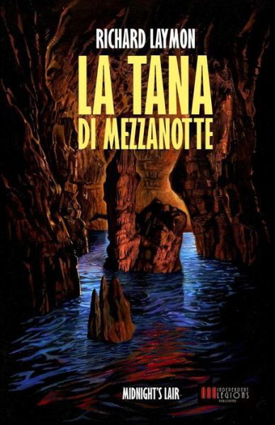 Cover for Richard Laymon · La Tana Di Mezzanotte (Paperback Bog) (2017)