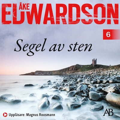 Cover for Åke Edwardson · Segel av sten (Audiobook (MP3)) (2021)