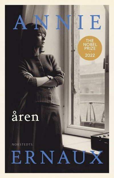 Cover for Annie Ernaux · Åren (Innbunden bok) (2022)