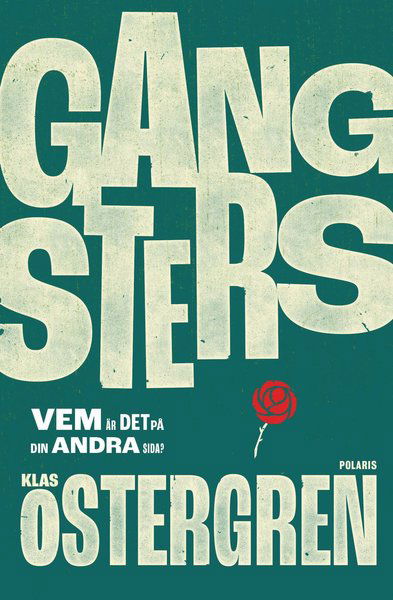 Cover for Klas Östergren · Gangsters (Paperback Bog) (2021)