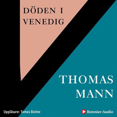 Cover for Thomas Mann · Döden i Venedig (Lydbog (MP3)) (2019)