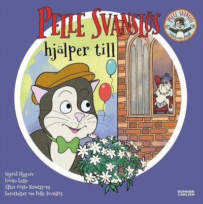 Cover for Gösta Knutsson · Pelle Svanslös hjälper till (Board book) (2023)