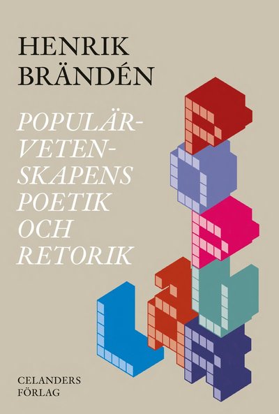 Cover for Henrik Brändén · Populärvetenskapens poetik och retorik (Paperback Book) (2021)