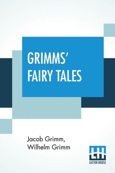 Cover for Jacob Grimm · Grimms' Fairy Tales (Paperback Bog) (2019)