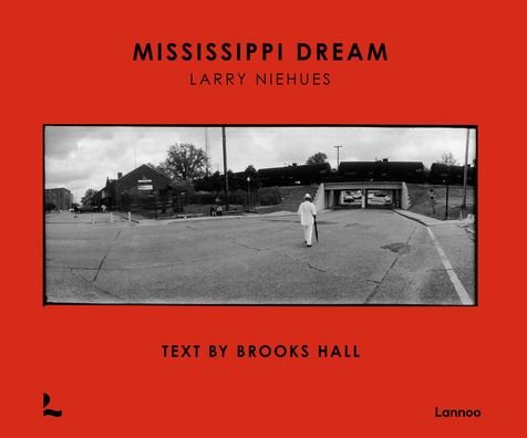 Cover for Larry Niehues · Mississippi Dream (Hardcover Book) (2023)