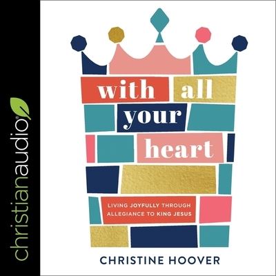 Cover for Christine Hoover · With All Your Heart (CD) (2020)