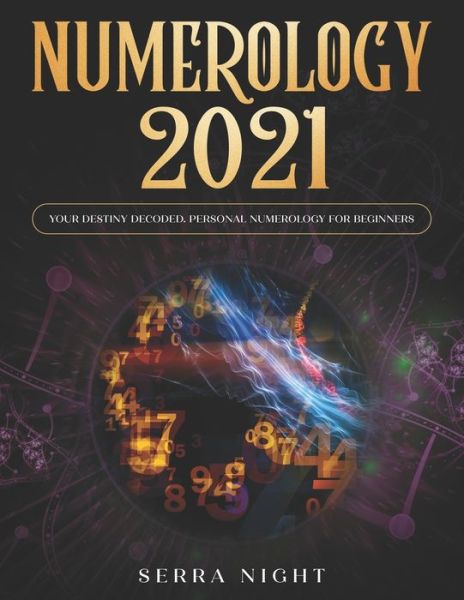 Cover for Serra Night · Numerology 2021 (Taschenbuch) (2020)