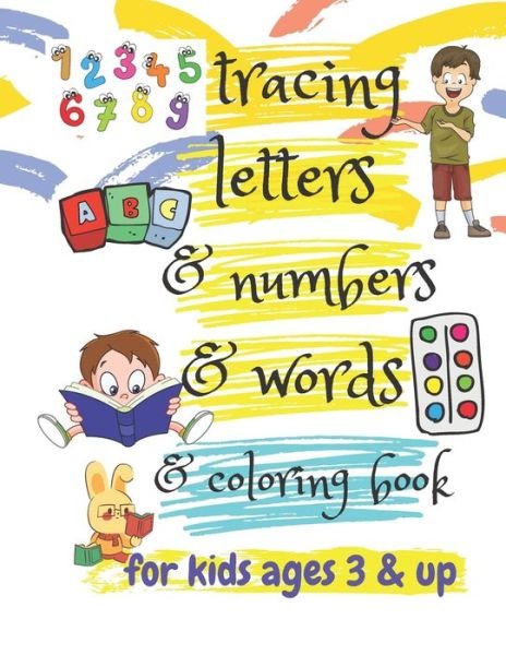 Tracing Letters & Numbers & Words & Coloring Book for Kids Ages 3 & Up - Baizo Edward - Livros - Independently Published - 9798584907655 - 21 de dezembro de 2020