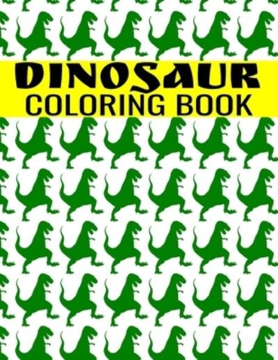 Cover for Independently Published · Dinosaur Coloring Book (Paperback Book) (2021)