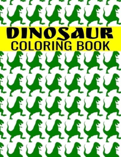 Dinosaur Coloring Book - Independently Published - Bücher - Independently Published - 9798589551655 - 2. Januar 2021