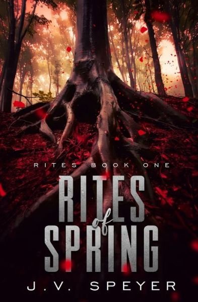 Cover for J V Speyer · Rites of Spring (Paperback Bog) (2020)