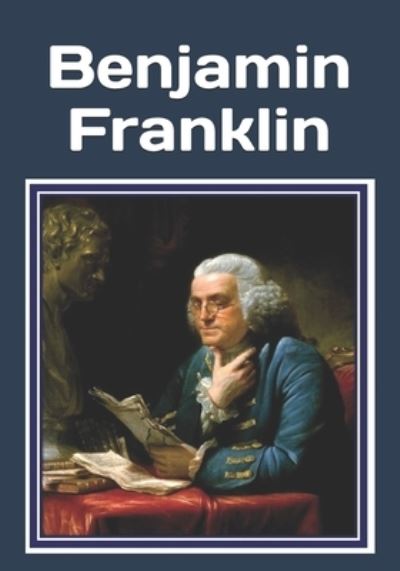 Cover for Celia Ross · Benjamin Franklin (Paperback Book) (2020)