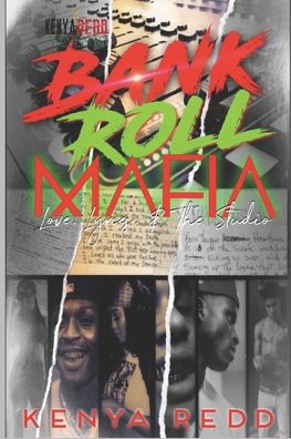 Bank Roll Mafia - Kenya Redd - Książki - Independently Published - 9798665132655 - 10 lipca 2020