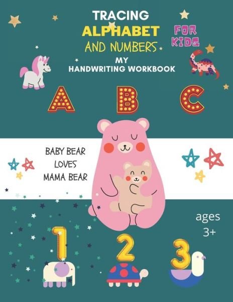 Cover for Ahm Alphabets · Tracing Alphabet and Numbers for kids (Paperback Book) (2020)