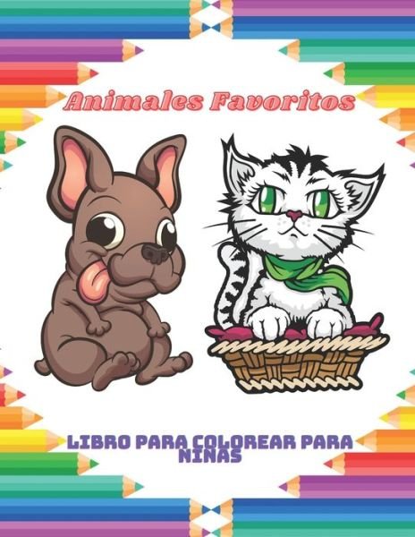 Cover for Laura Herrera · Animales Favoritos - Libro para colorear para ninas (Paperback Book) (2020)