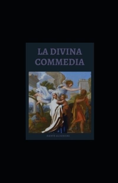 Cover for Dante Alighieri · La Divina Commedia illustrata (Paperback Book) (2021)