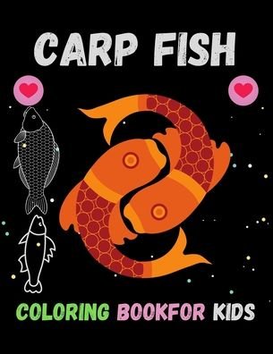Cover for Asd Amai · Carp Coloring Book For Kids (Pocketbok) (2021)