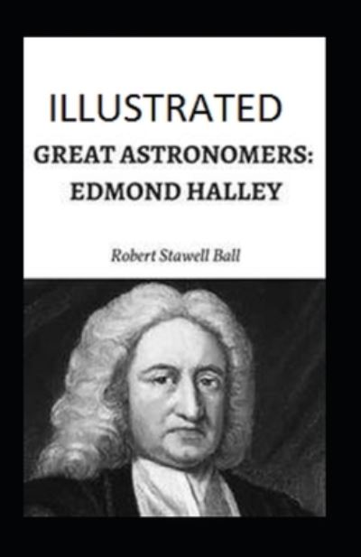 Cover for Robert Stawell Ball · Great Astronomers (Paperback Book) (2021)