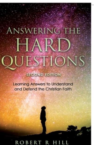 Cover for Robert Hill · Answering the Hard Questions (Book) (2023)