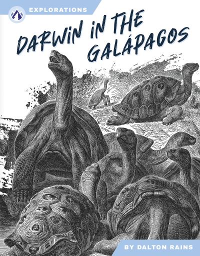 Cover for Dalton Rains · Darwin in the Galapagos - Explorations (Paperback Book) (2025)