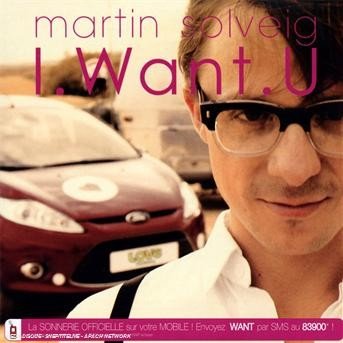 Cover for Martin Solveig · I Want You (SCD) (2008)