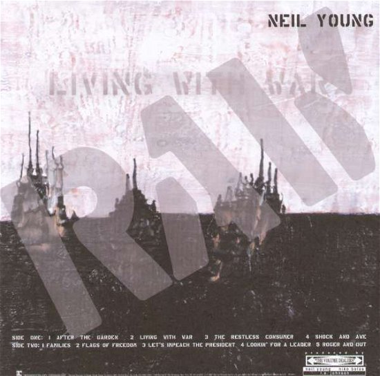Cover for Neil Young · Living with War-in the Beginning (LP) [200gr. edition] (2008)