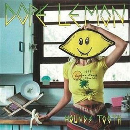 Hounds Toooth - Dope Lemon - Musikk - EMI - 0602557439656 - 24. februar 2017