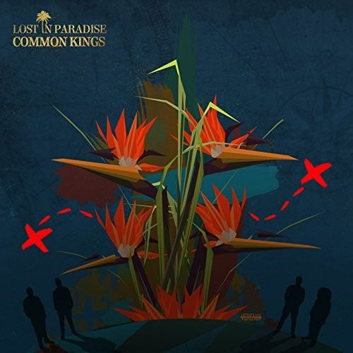 Cover for Common Kings · Lost In Paradise (CD) (2017)