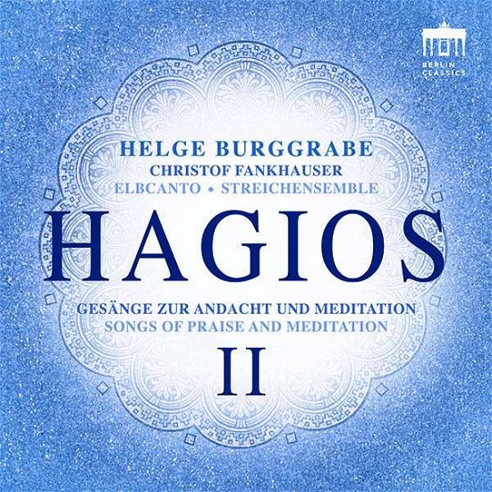 Cover for Helge Burggrabe · Hagios II - Songs of Praise (CD) [Digipak] (2018)